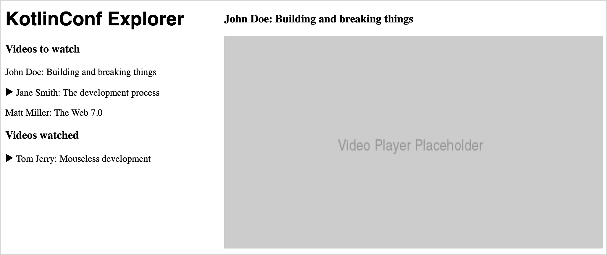 Two videos are selected in both lists simultaneously Two videos are selected in both lists simultaneously