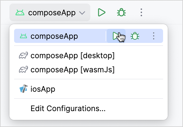 Dropdown with the Android run configuration highlighted